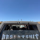 Desert Shit windshield banner